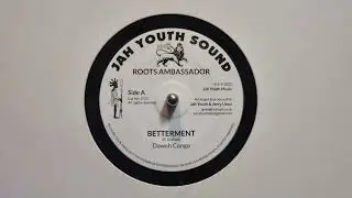 Daweh Congo  Betterment Better Dub   Jerry Lionz   Jah Youth – JY21