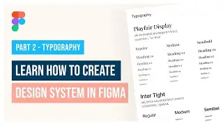 Create a Design System in Figma | Part 2 - Typography 🧚🏻‍♀️