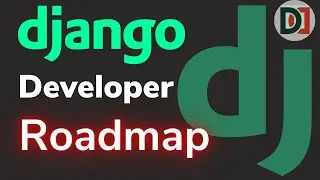 Complete Django Developer Roadmap 2023 | Django Roadmap 2023 | How to Become Django Developer 2023