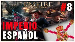 EMPIRE TOTAL WAR 2  MOD CAMPAÑA ESPAÑA #08