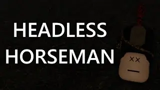 HEADLESS HORSEMAN in Roblox Guts and Blackpowder