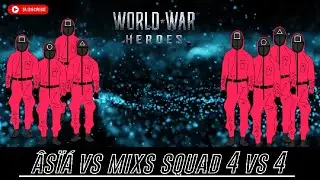 #worldwarheroes  ! Teamdeath match [ 4 x 4 ] Battle ! ÂsïÁ 🔥 vs Mixs squad Jerman Express..Gameplay