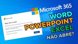 Pacote Office não abre "Algo deu errado" | Word - Power Point - Excel não abrem