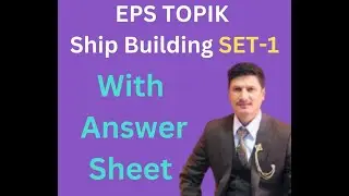 EPS TOPIK | Ship Building SET - 1  | 2023 | Pradip Budhathoki |