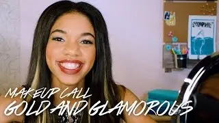 Gold and Glamorous With Courtney / Makeup Call feat. Teala Dunn