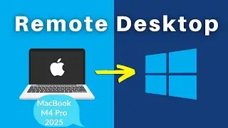 How to Remote Desktop from Mac to Windows  | MacBook M4 Pro 2025