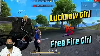 Lucknow Girl Vs Free Fire Girl || Free Fire Marathi