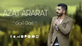 Azat Ararat - Gori (Dengbeji) [Official Music Audio]