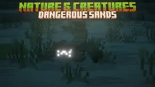 Nature and Creatures - Dangerous Sands тизер-трейлер