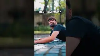Best warmup 🫠