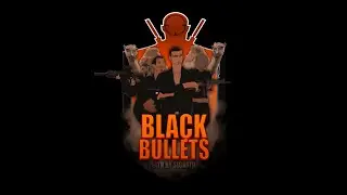 Black~Bullets - LV Bank Rob (2020) SAES:RPG