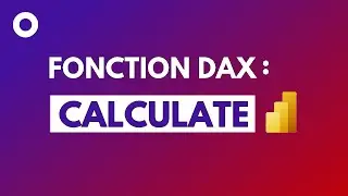 CALCULATE Function in DAX: How to Use It in Power BI