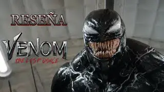 Reseña Venom The Last Dance 