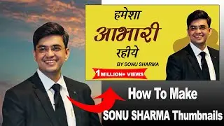 How To Make SONU SHARMA Thumbnails In Photoshop | ANeT