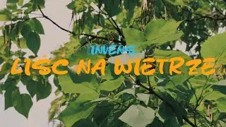 Invens - Liść na wietrze (prod. Invens) (Official video)