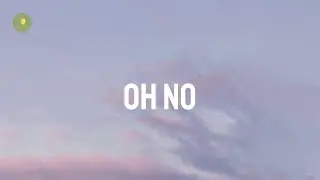 Kreepa - Oh No (Lyrics)