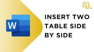 How to insert 2 tables side by side in Word