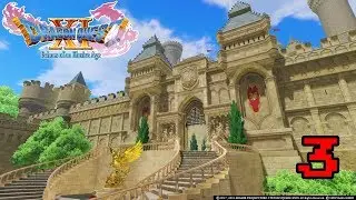 Hello Heliodor | Dragon Quest XI PS4 Walkthrough Part 3 |