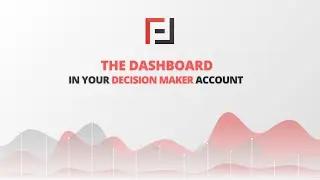 The Dashboard in your Decision Maker account