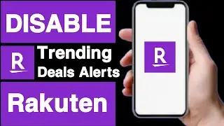 How to disable trending deals alerts on rakuten account||Disable trending deals alerts on rakuten