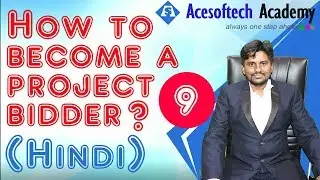 How to become a project bidder in IT company | Freelancer and bidding training part-9