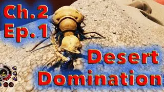 DOMINATING the Desert! Ch.2 Ep.1 100%ing Grounded in 2024 (Woah Mode)
