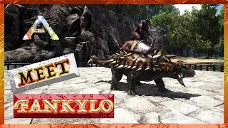 Taming an Ankylosaurus - How I Did It