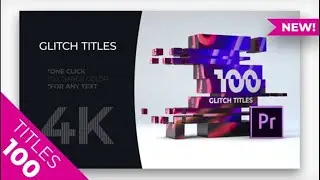 100 Glitch Titles MOGRT for Premiere Pro 2018+ | Free Plugins for Premiere Pro