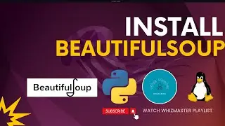 Install Python Beautifulsoup  in Ubuntu | How to Install Beautifulsoup in Ubuntu Server | Whizmaster