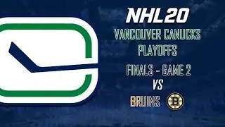 NHL 20 - Vancouver Canucks Finals Game 2