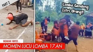 Lomba Gendong Istri Orang!! Momen Lucu Saat Lomba 17 Agustus | 2023