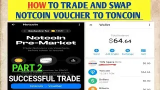How to trade and swap Notcoin voucher to toncoin #notcoin #toncoin