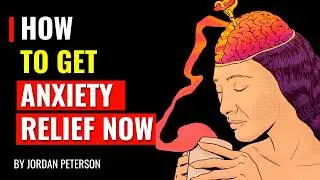 How To Stop Anxiety In 4 MINUTES  - Jordan Peterson