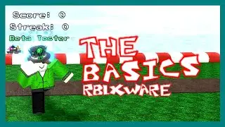 RBLXWare: The Basics (ROBLOX)