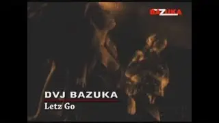 DVJ BAZUKA - Episode 63: Letz Go (Official Audio)