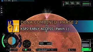 KSP2 Duna Combined Phase 2