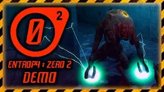 Entropy Zero 2 DEMO Прохождение ► Зомби Вортигонт ► #2