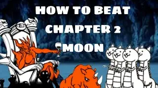 How to beat chapter 2 moon fast l battle cats