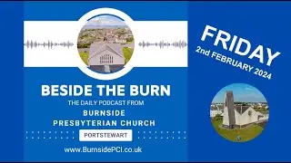 LETTERS TO EXILES 3 - BESDIE THE BURN - FRIDAY