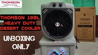 Thomson 105L Desert Cooler Unboxing