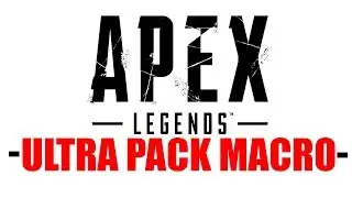 APEX LEGEND ULTRA PACK MACRO | Goodman