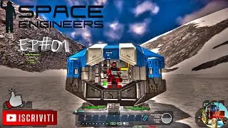 SPACE ENGINEERS ITA EP#01 NUOVA VITA.. NUOVA STAGIONE... STESSI PROBLEMI Gameplay ita 