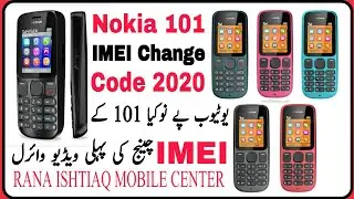 Nokia 101 IMEI Change Code 2020 || Nokia 101 IMEI Repair Without Computer 2020