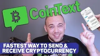 The Fastest Way to Send and Receive Cryptocurrency (CoinText Tutorial)