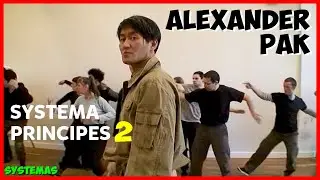 SYSTEMA MARTIAL ART TUTORIAL PRINCIPES 2 ALEXANDER PAK RUSSIAN MARTIAL ART