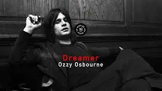 Ozzy Osbourne - Dreamer (Lyrics)