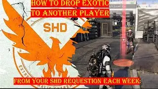 DIVISION 2 | HOW TO DONATE SHD REQUISTION EXOTICS TO OTHERS