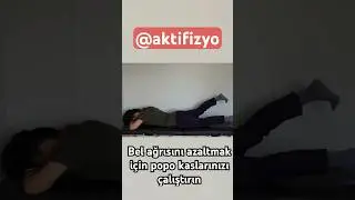 Bel ağrısını azaltmak için popo kaslarınızı çalıştırın 