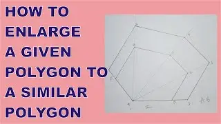 How to Enlarge a Given Polygon to a Similar Polygon | How to Draw a Similar Polygon with Longer Side