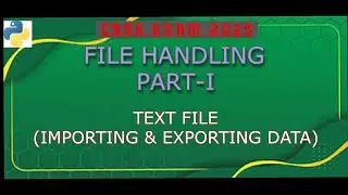 File Handling Part-I  | Import export data in python